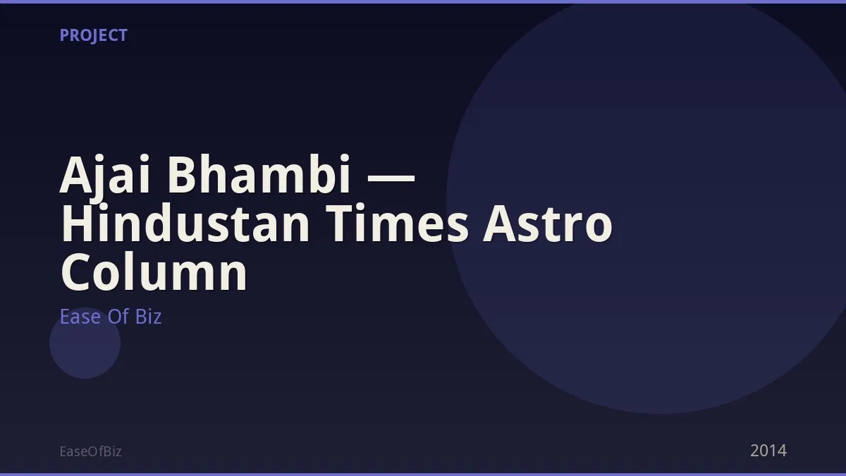 Ajai Bhambi — Hindustan Times Astro Column