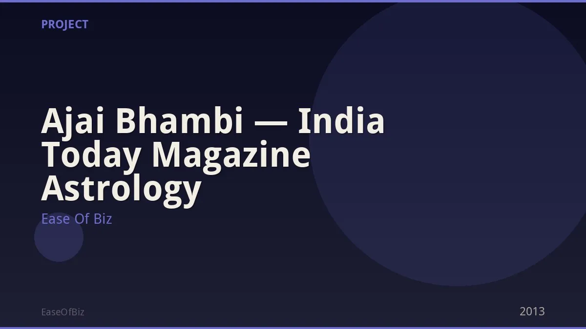 Ajai Bhambi — India Today Magazine Astrology