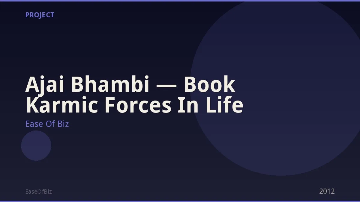 Ajai Bhambi — Book Karmic Forces In Life