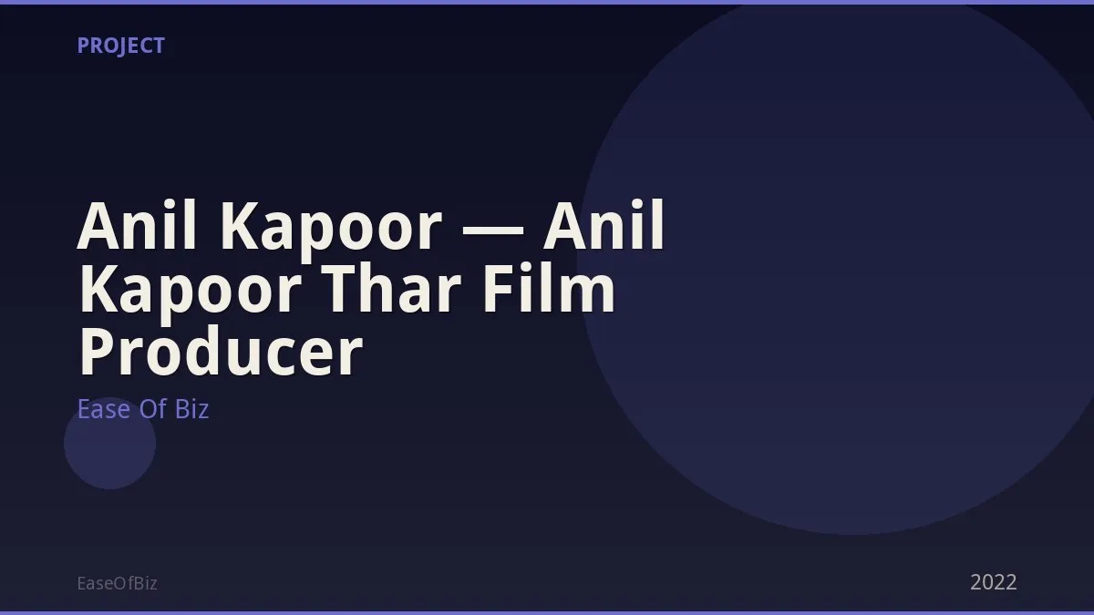 Anil Kapoor — Anil Kapoor Thar Film Producer