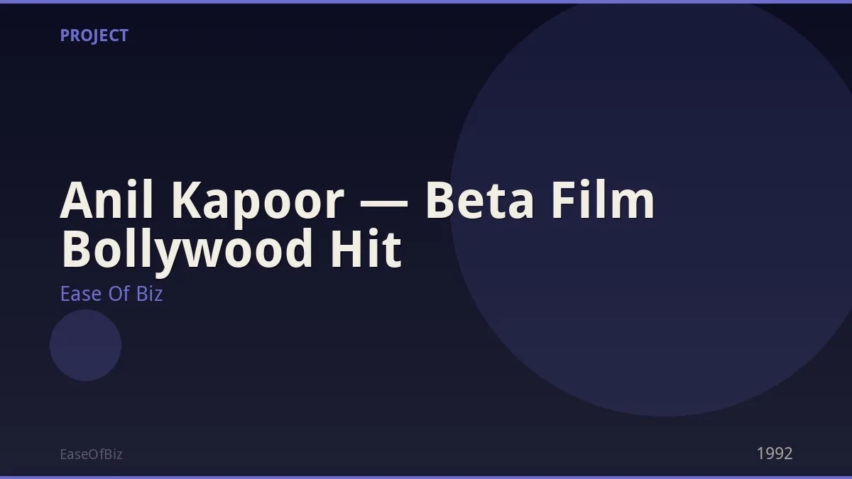 Anil Kapoor — Beta Film Bollywood Hit