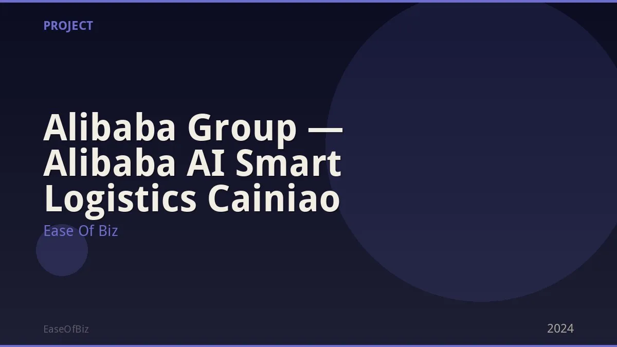 Alibaba Group — Alibaba AI Smart Logistics Cainiao