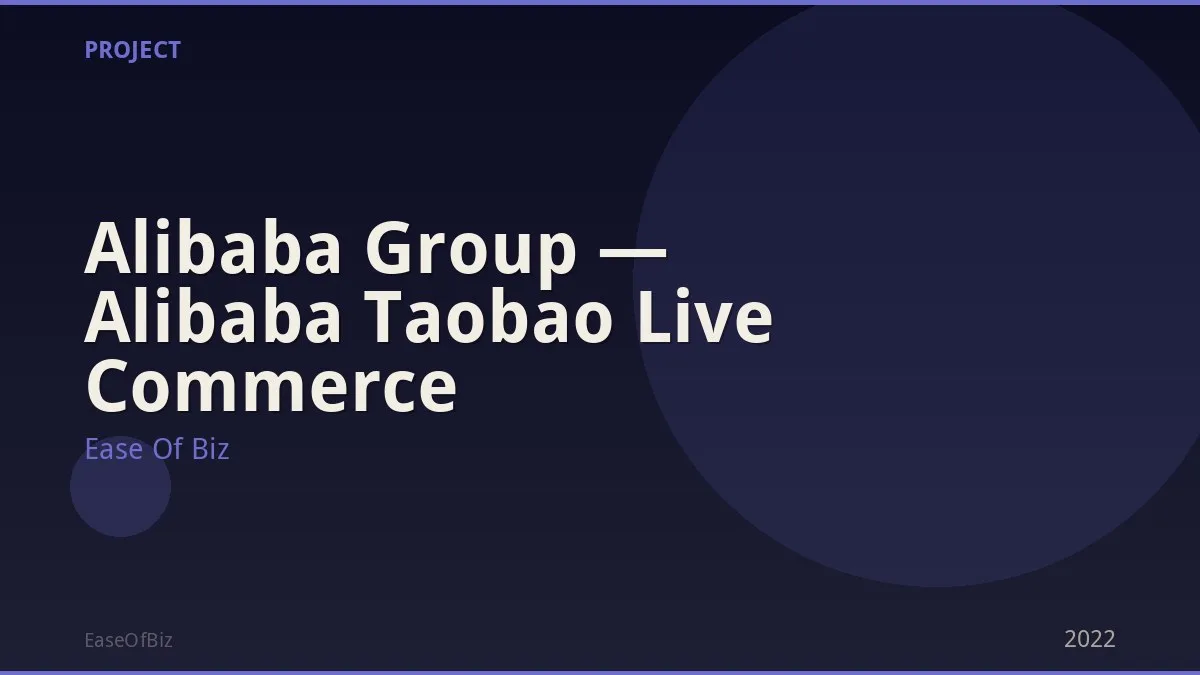 Alibaba Group — Alibaba Taobao Live Commerce