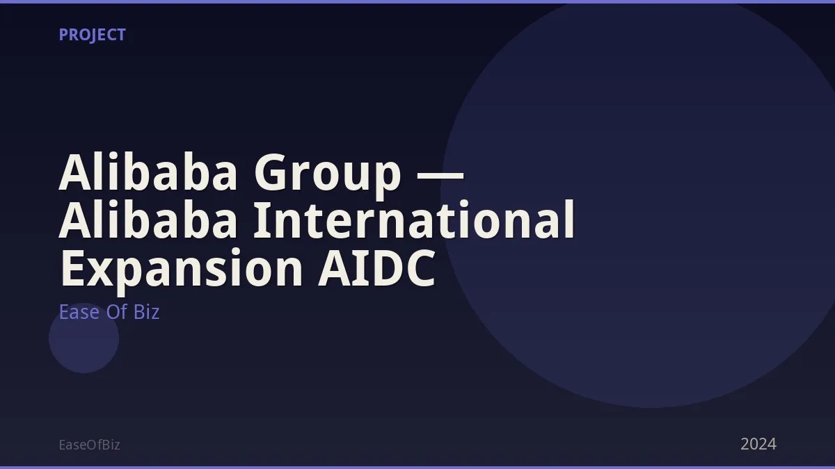Alibaba Group — Alibaba International Expansion AIDC