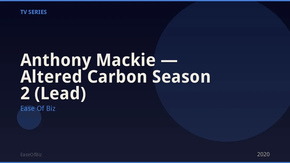 Anthony Mackie — Altered Carbon Season 2 (Lead)