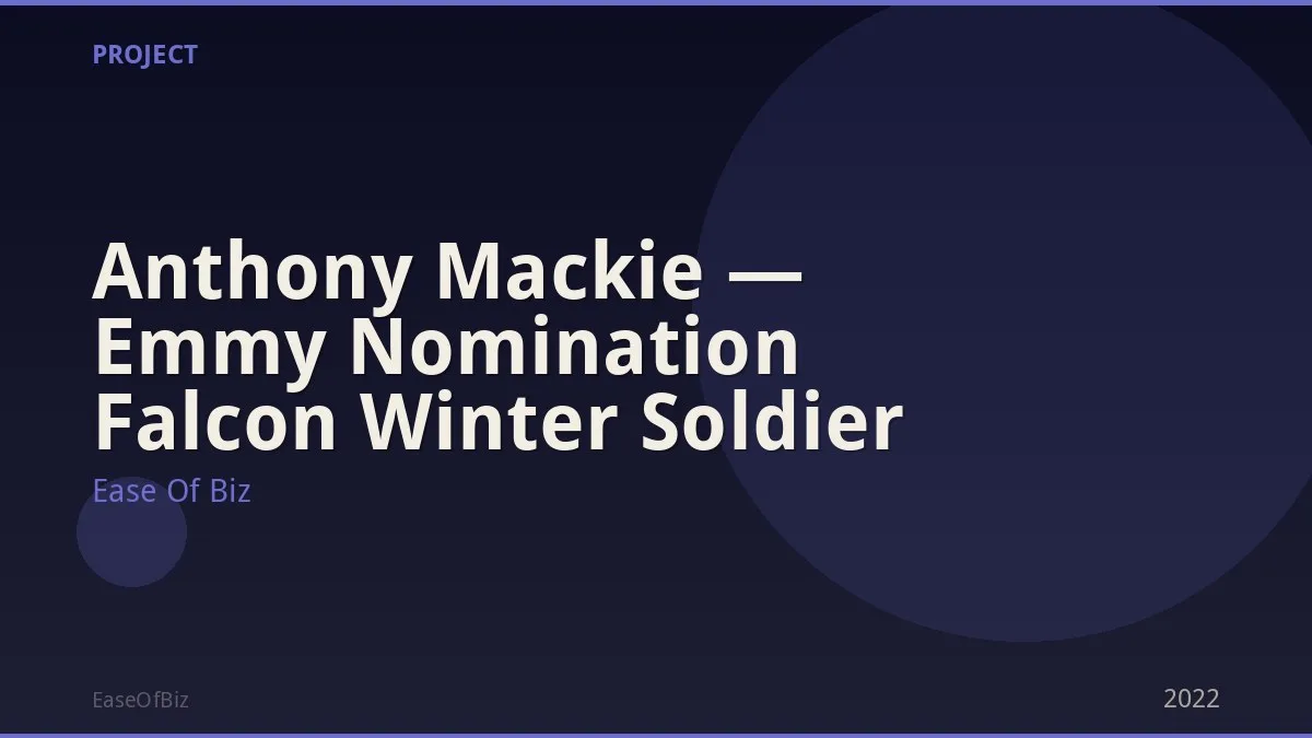 Anthony Mackie — Emmy Nomination Falcon Winter Soldier