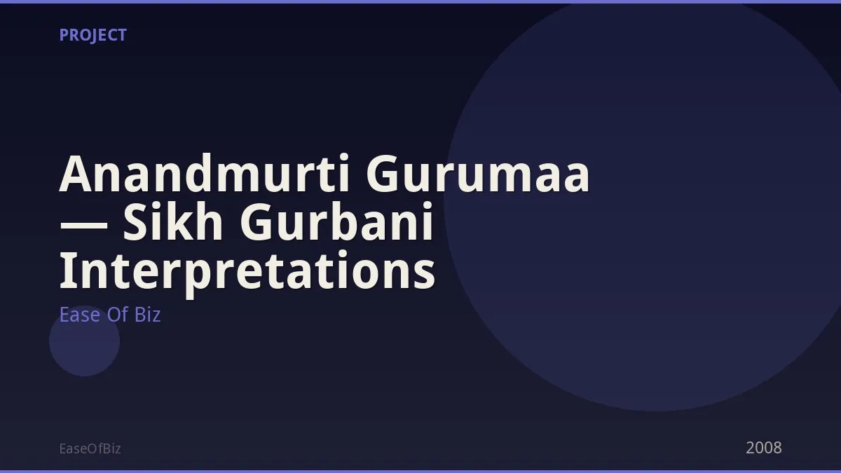 Anandmurti Gurumaa — Sikh Gurbani Interpretations