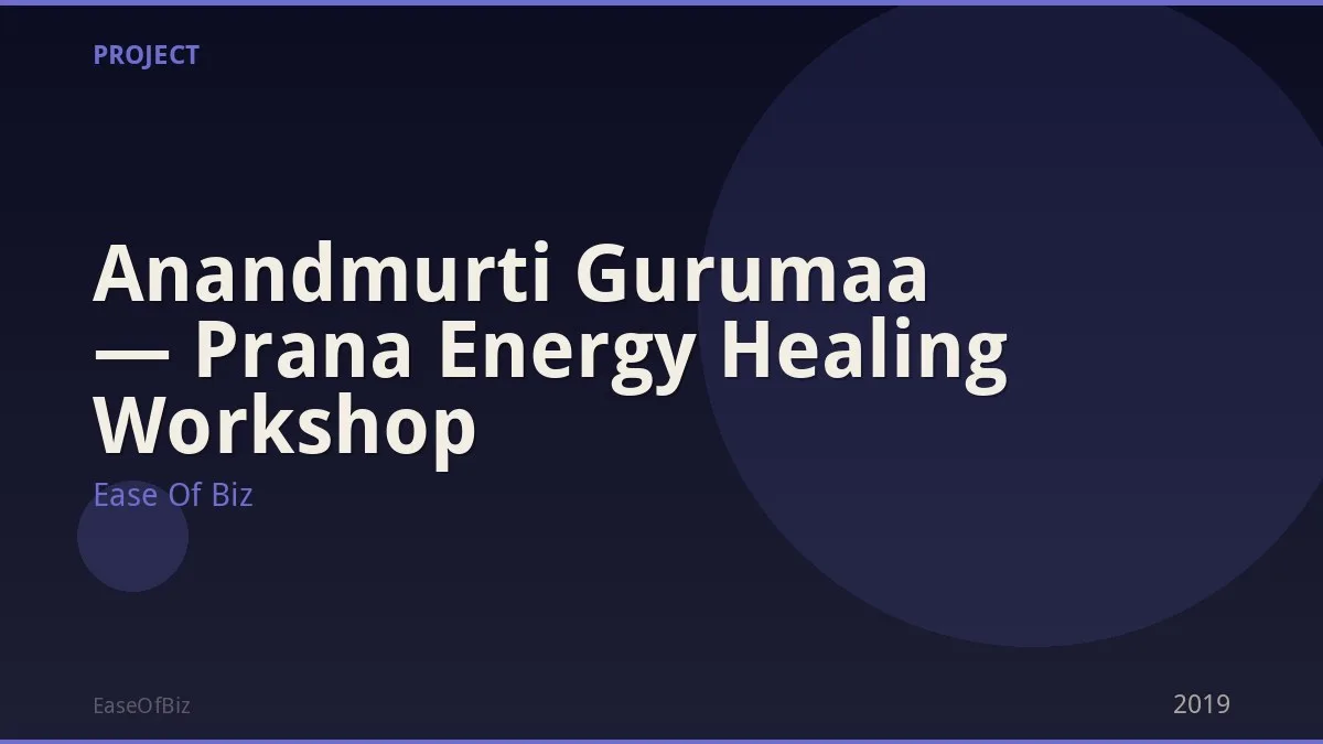 Anandmurti Gurumaa — Prana Energy Healing Workshop