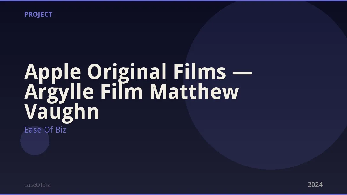Apple Original Films — Argylle Film Matthew Vaughn