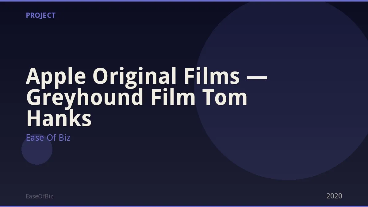 Apple Original Films — Greyhound Film Tom Hanks