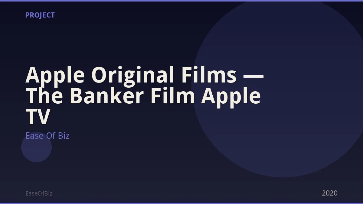 Apple Original Films — The Banker Film Apple TV