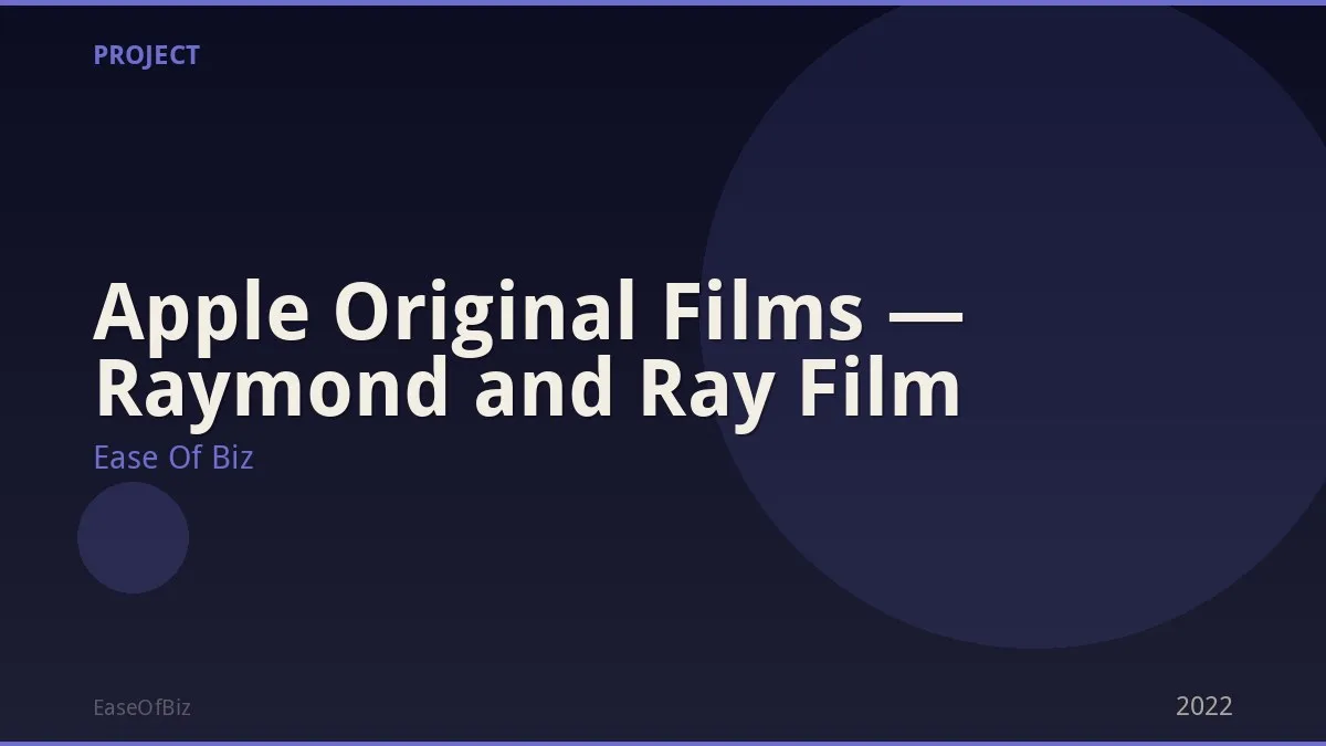 Apple Original Films — Raymond and Ray Film