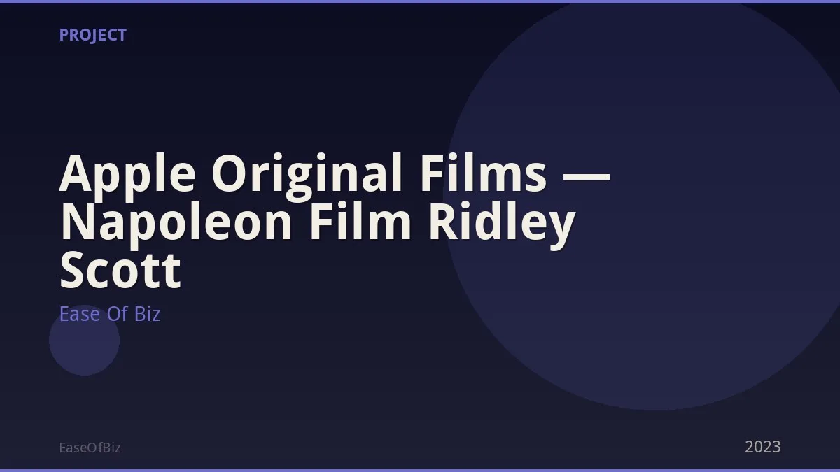 Apple Original Films — Napoleon Film Ridley Scott