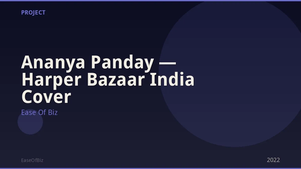 Ananya Panday — Harper Bazaar India Cover