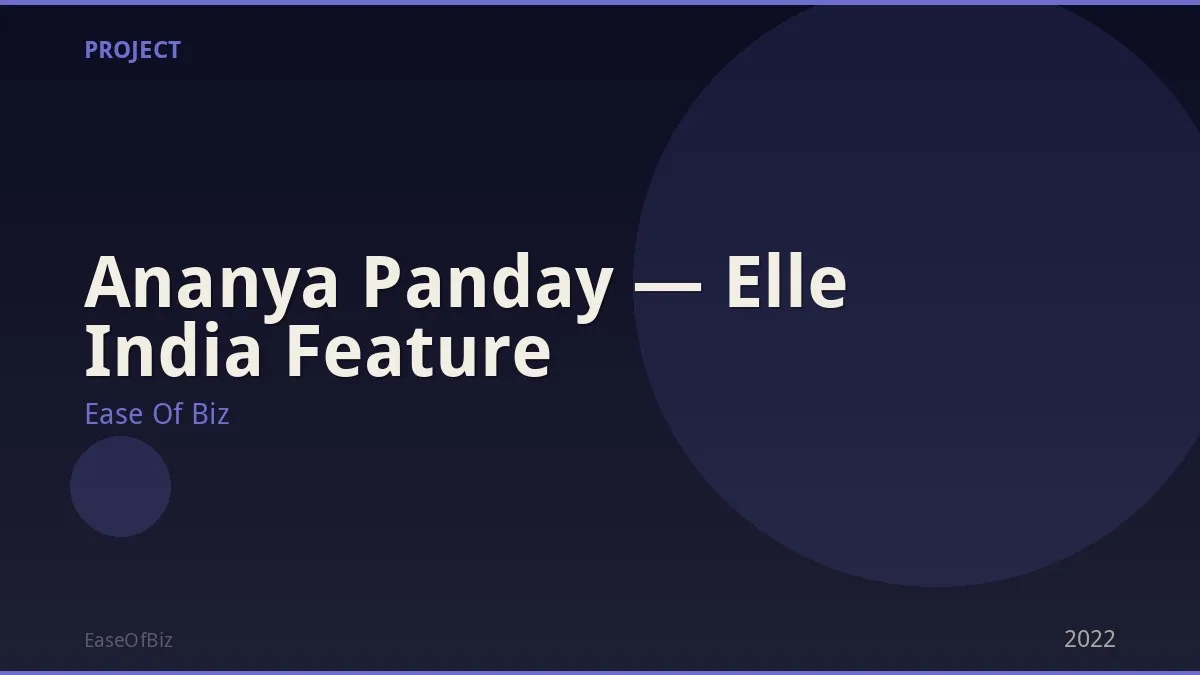 Ananya Panday — Elle India Feature