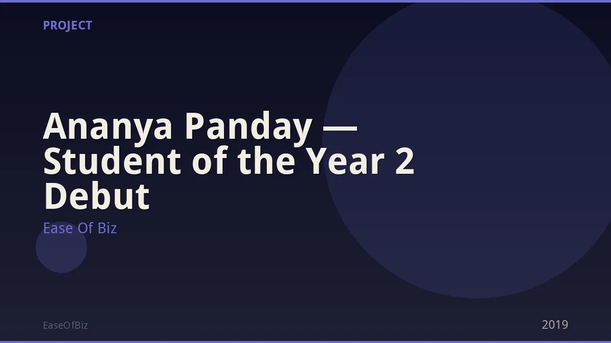 Ananya Panday — Student of the Year 2 Debut