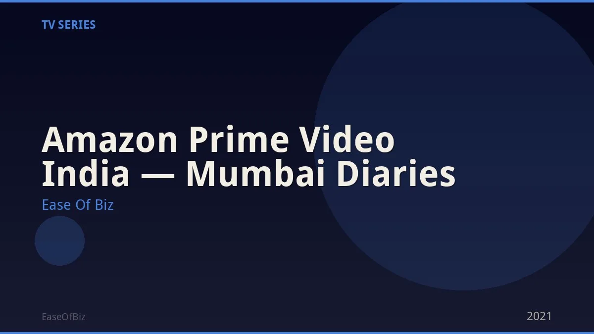 Amazon Prime Video India — Mumbai Diaries