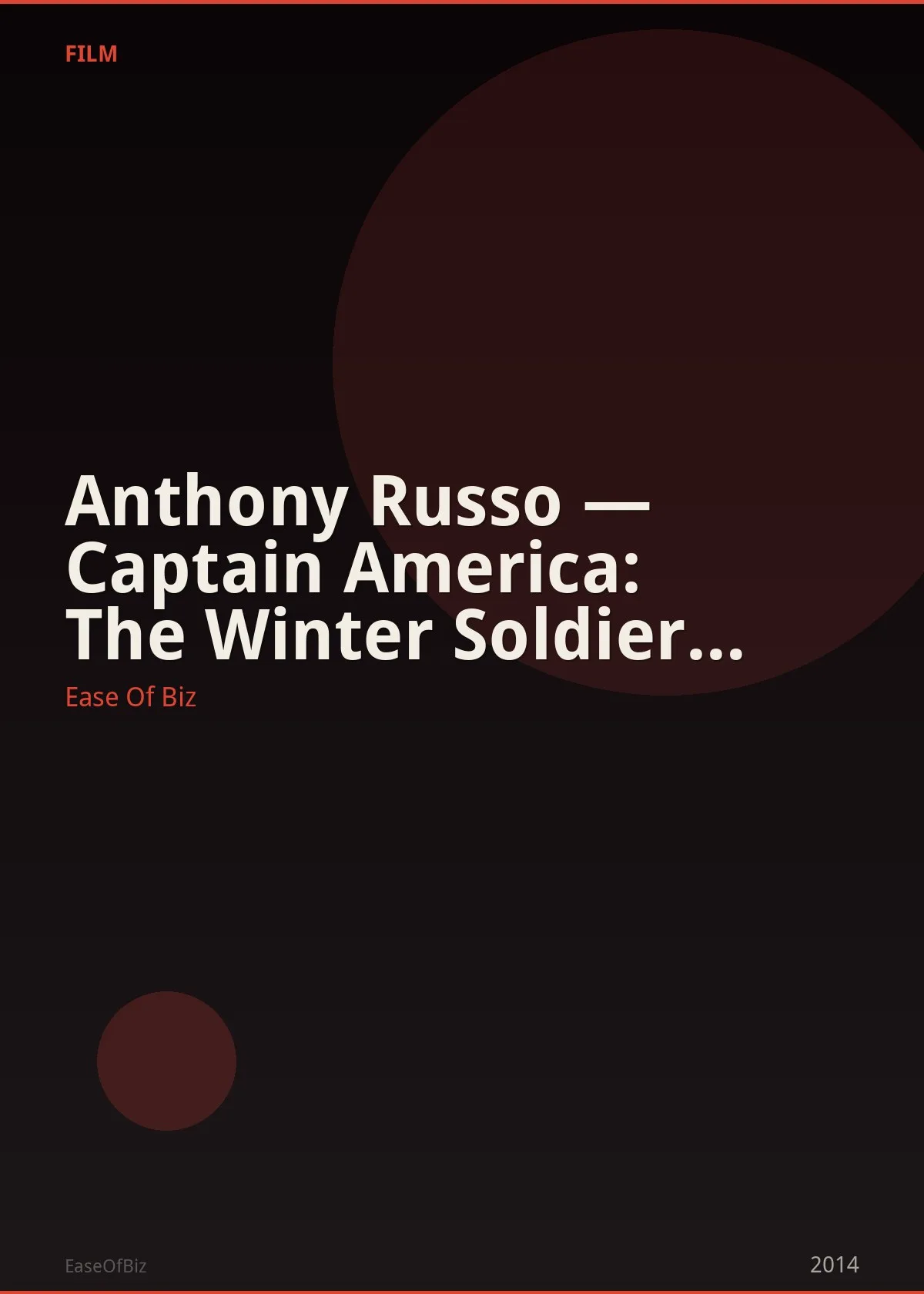 Anthony Russo — Captain America: The Winter Soldier (Director)
