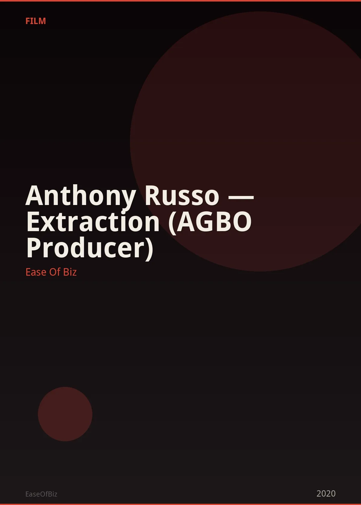 Anthony Russo — Extraction (AGBO Producer)