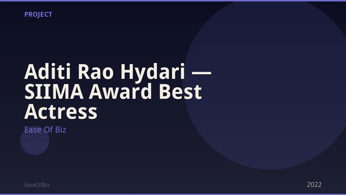 Aditi Rao Hydari — SIIMA Award Best Actress