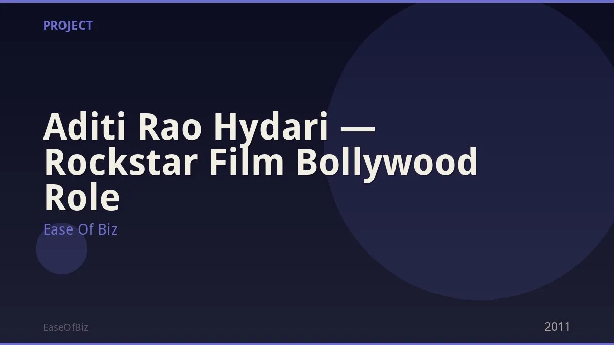 Aditi Rao Hydari — Rockstar Film Bollywood Role
