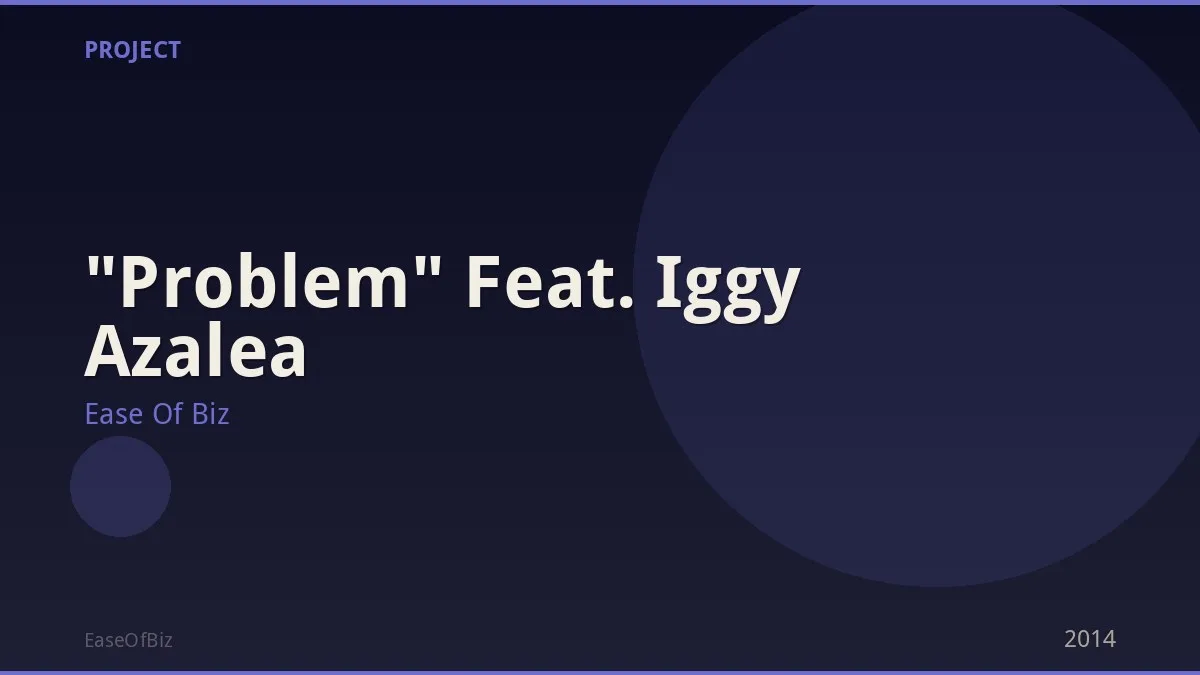 "Problem" Feat. Iggy Azalea