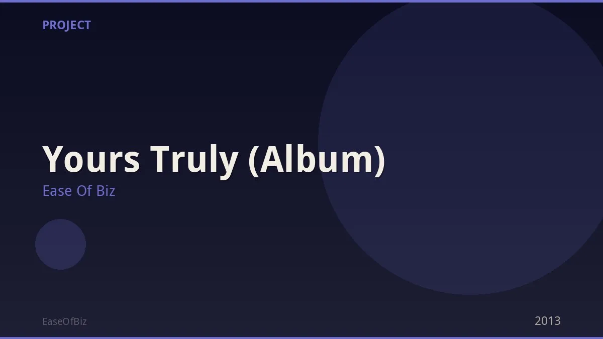 Yours Truly (Album)
