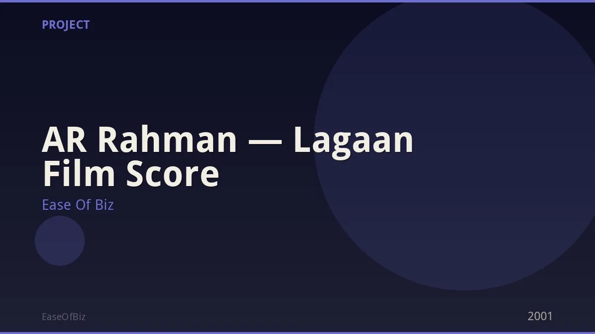 AR Rahman — Lagaan Film Score
