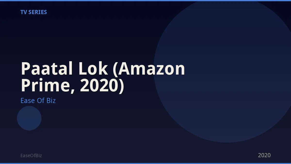 Paatal Lok (Amazon Prime, 2020)