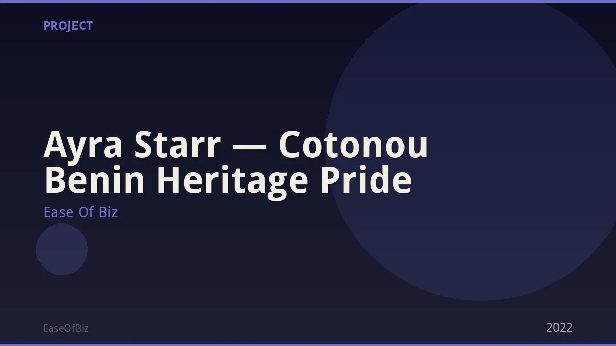 Ayra Starr — Cotonou Benin Heritage Pride