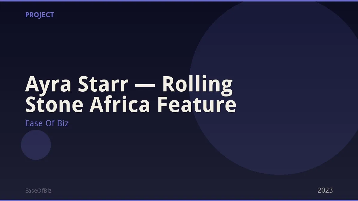 Ayra Starr — Rolling Stone Africa Feature