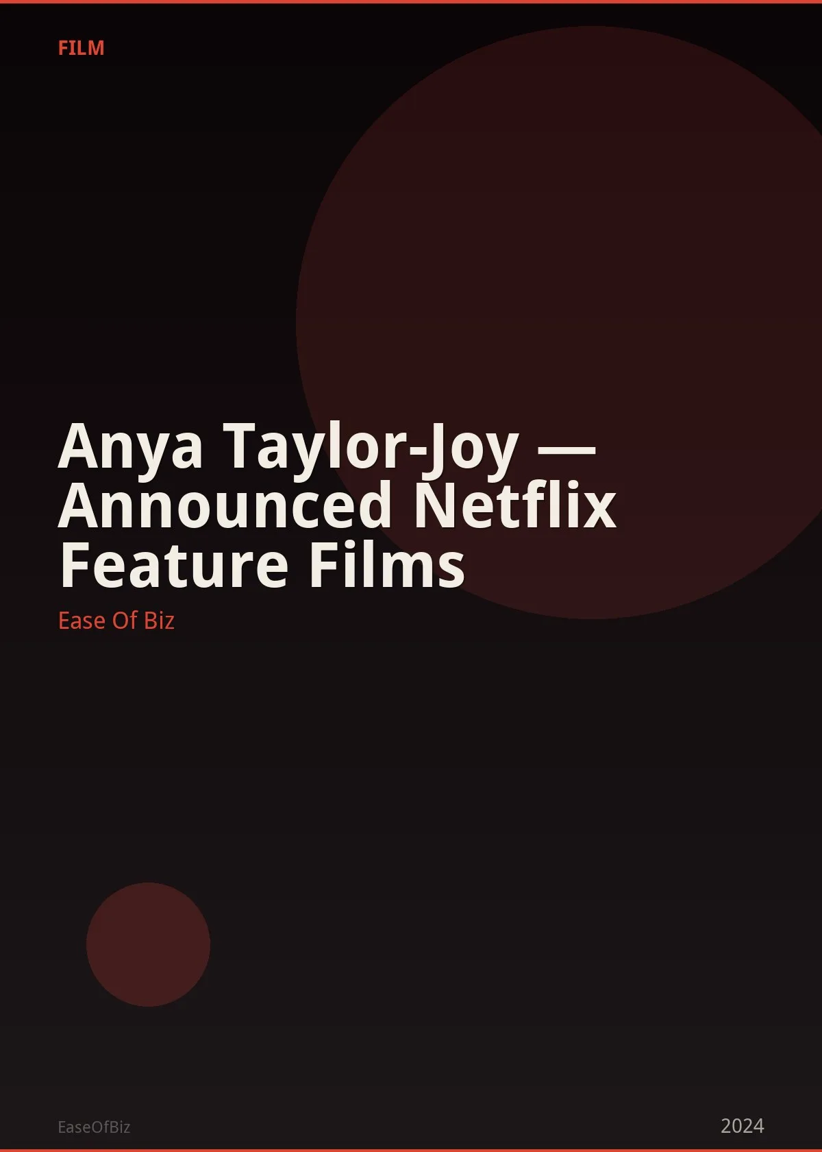 Anya Taylor-Joy — Announced Netflix Feature Films