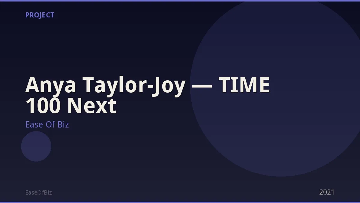 Anya Taylor-Joy — TIME 100 Next