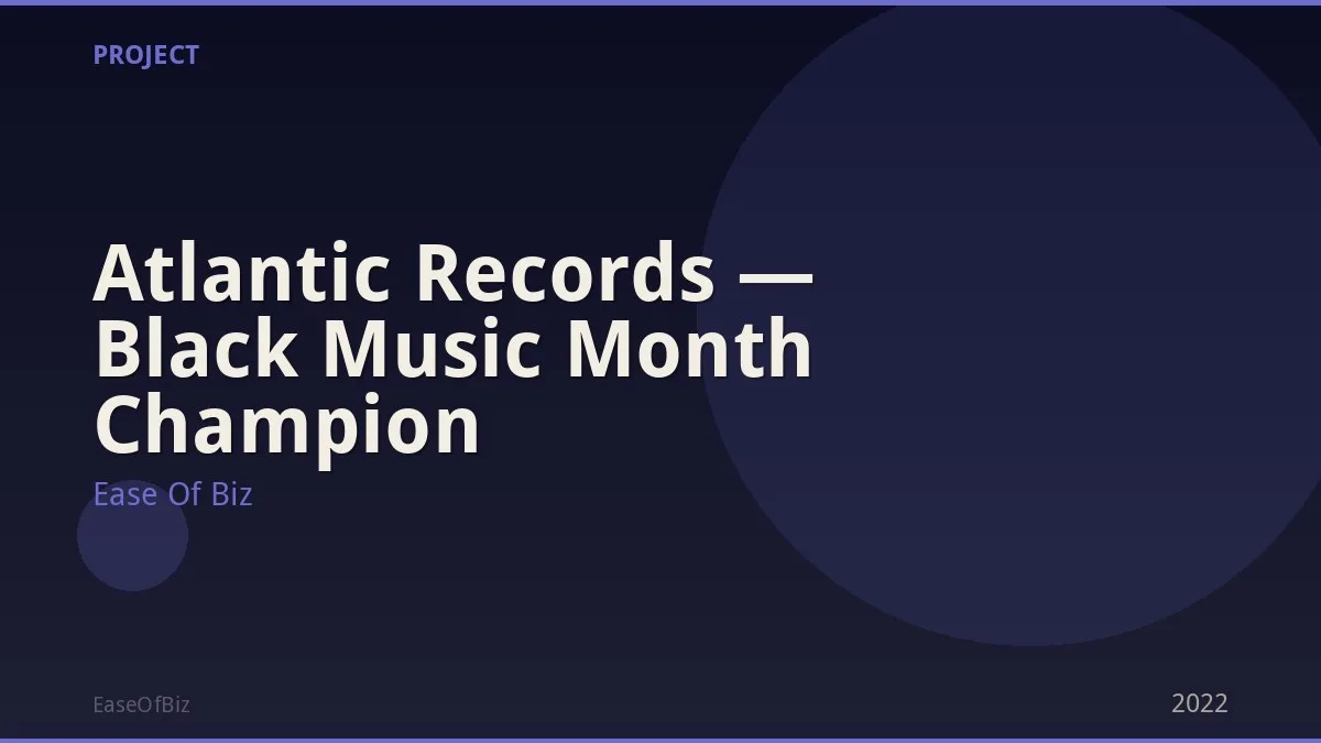 Atlantic Records — Black Music Month Champion