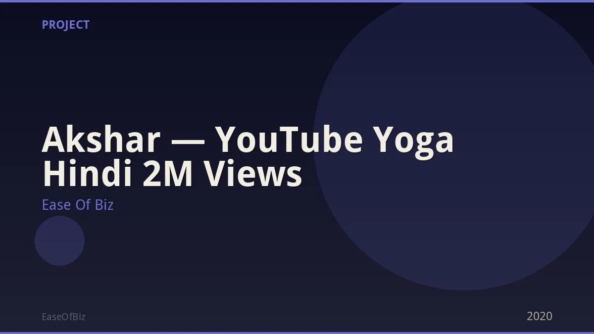 Akshar — YouTube Yoga Hindi 2M Views