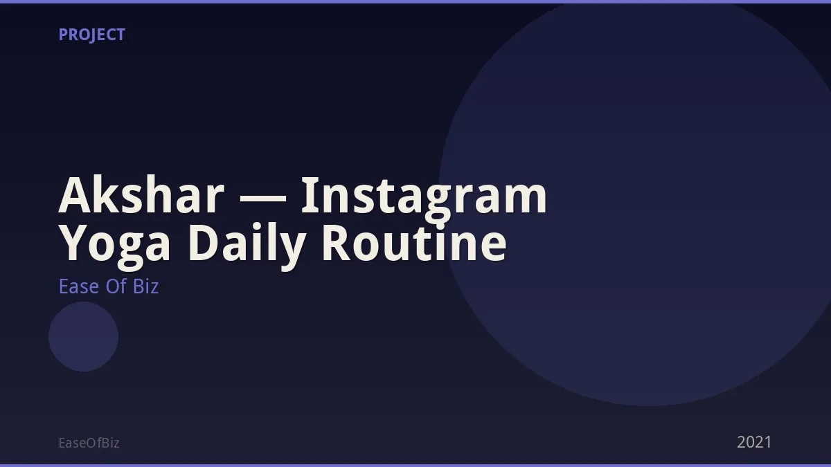 Akshar — Instagram Yoga Daily Routine