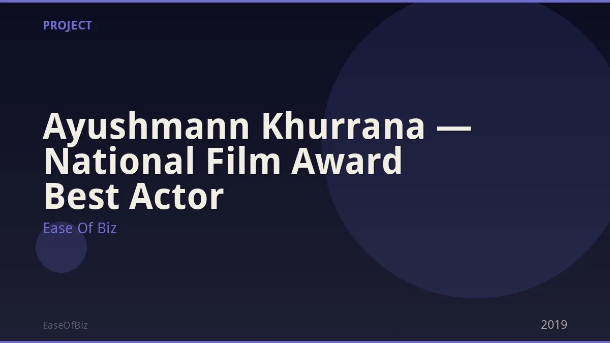 Ayushmann Khurrana — National Film Award Best Actor