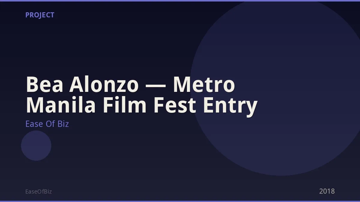 Bea Alonzo — Metro Manila Film Fest Entry