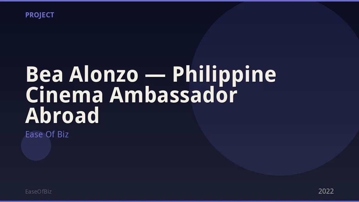 Bea Alonzo — Philippine Cinema Ambassador Abroad