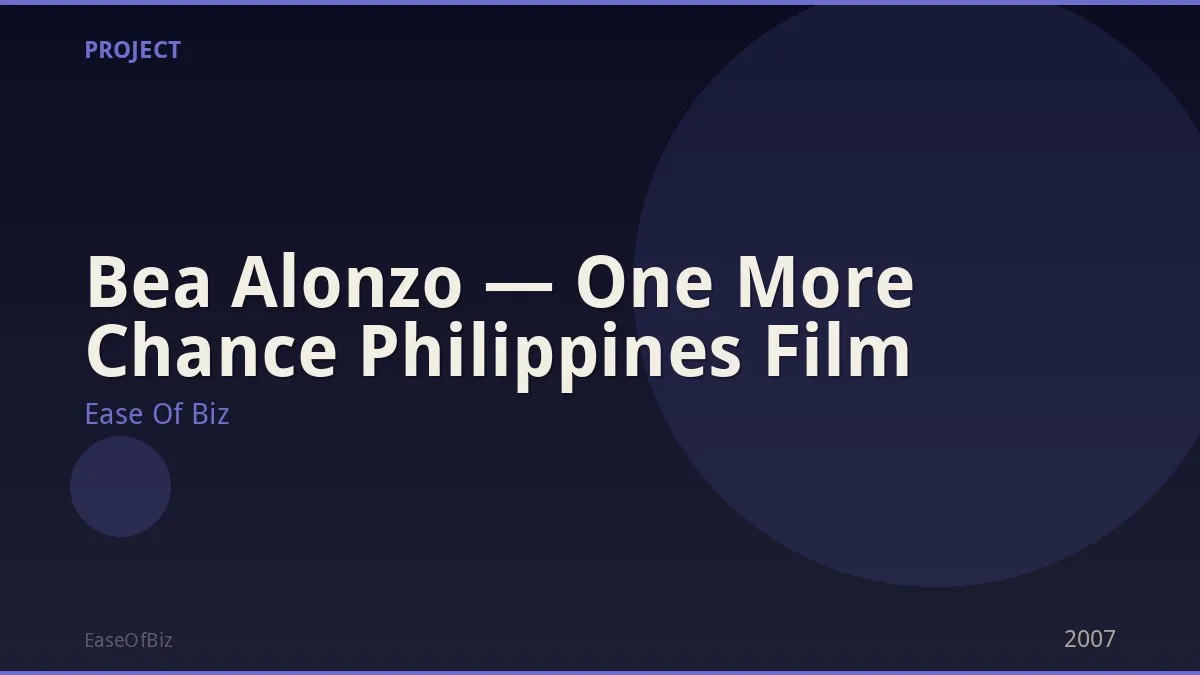 Bea Alonzo — One More Chance Philippines Film