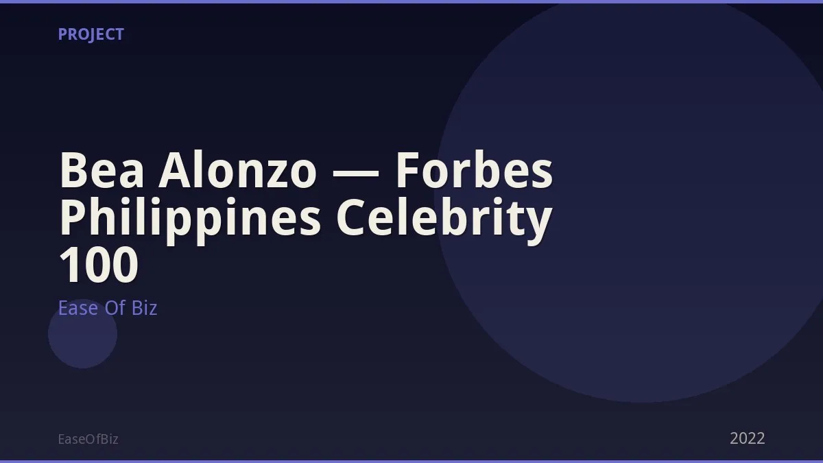 Bea Alonzo — Forbes Philippines Celebrity 100
