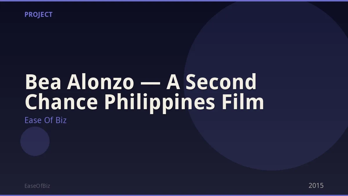 Bea Alonzo — A Second Chance Philippines Film