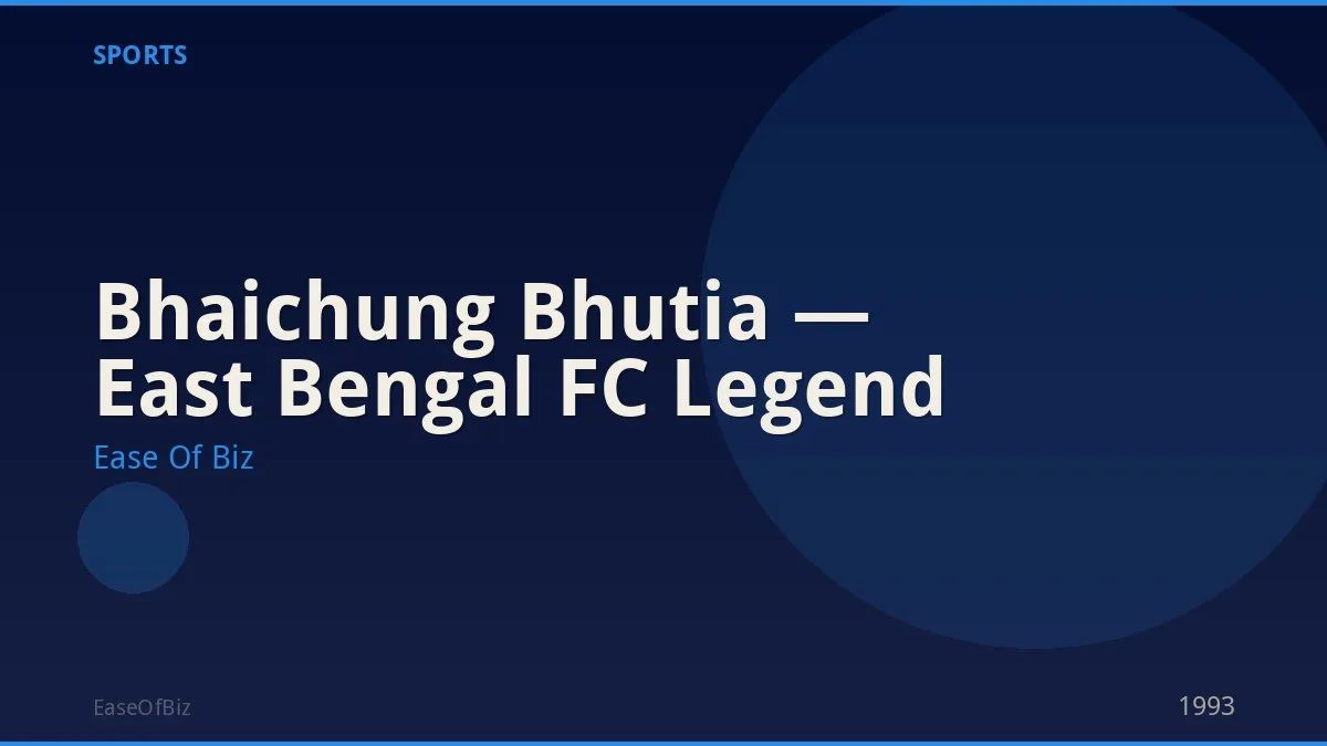 Bhaichung Bhutia — East Bengal FC Legend