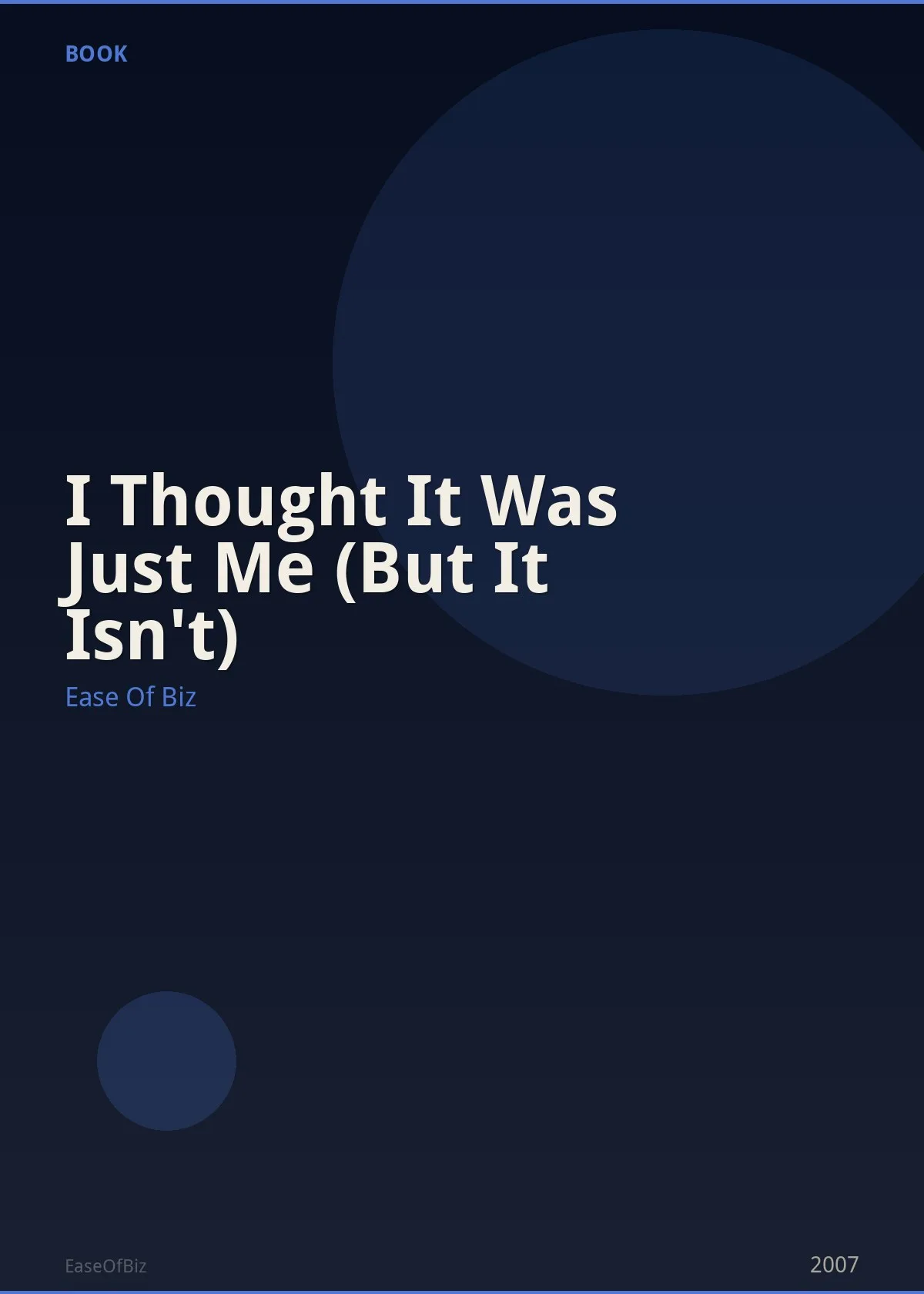 I Thought It Was Just Me (But It Isn't)