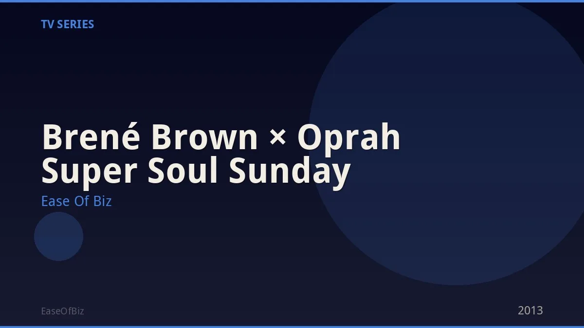 Brené Brown × Oprah Super Soul Sunday