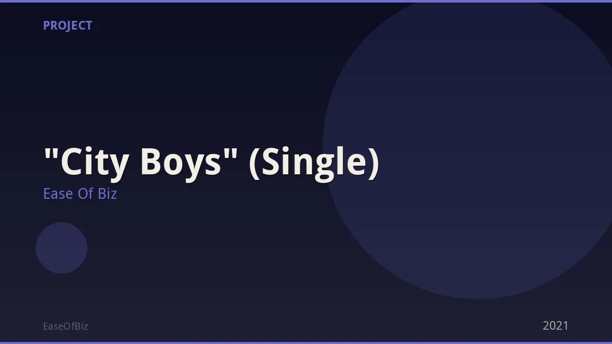 "City Boys" (Single)