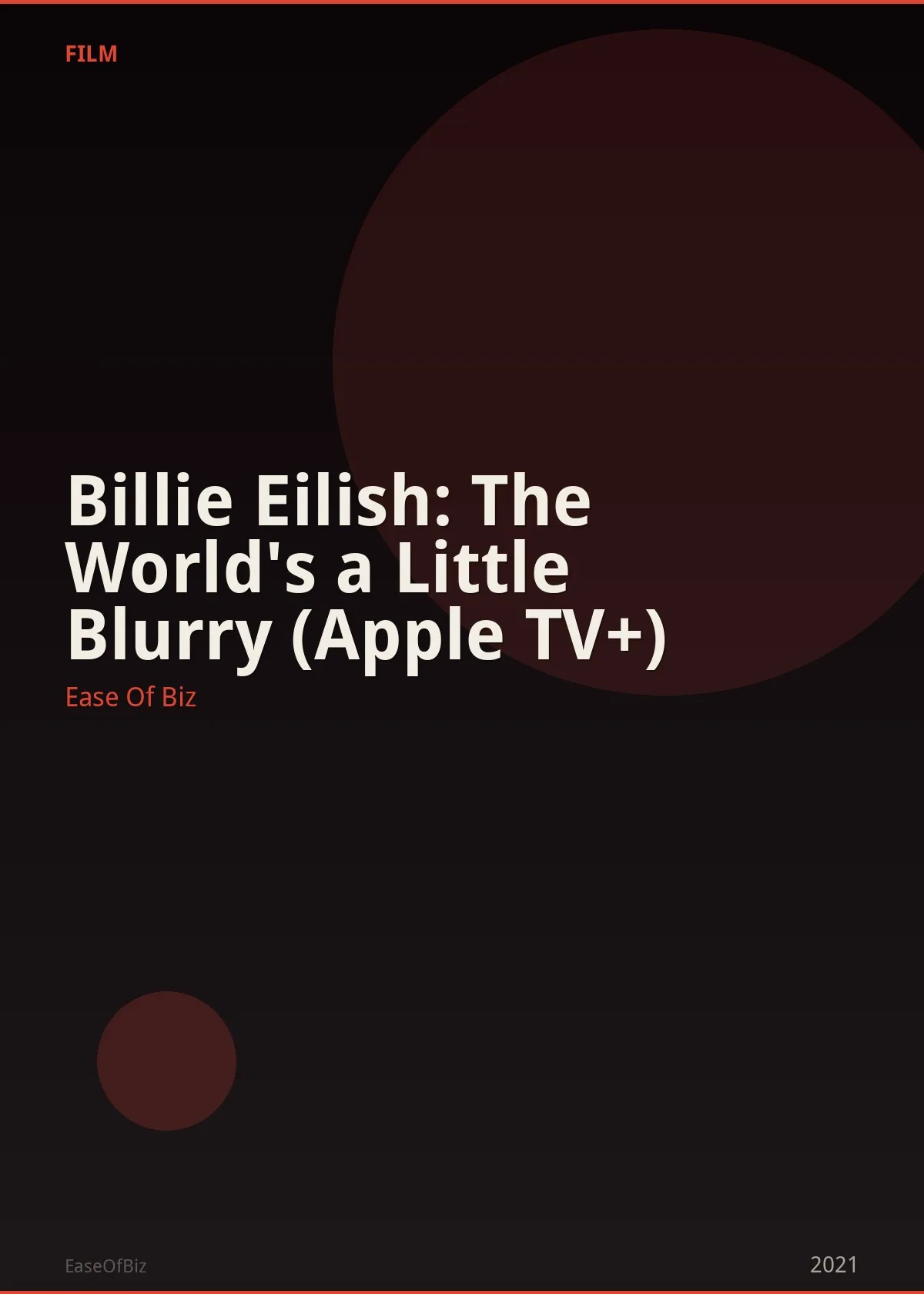 Billie Eilish: The World's a Little Blurry (Apple TV+)