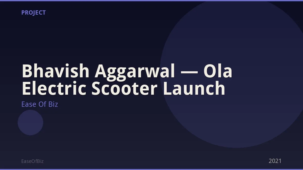 Bhavish Aggarwal — Ola Electric Scooter Launch