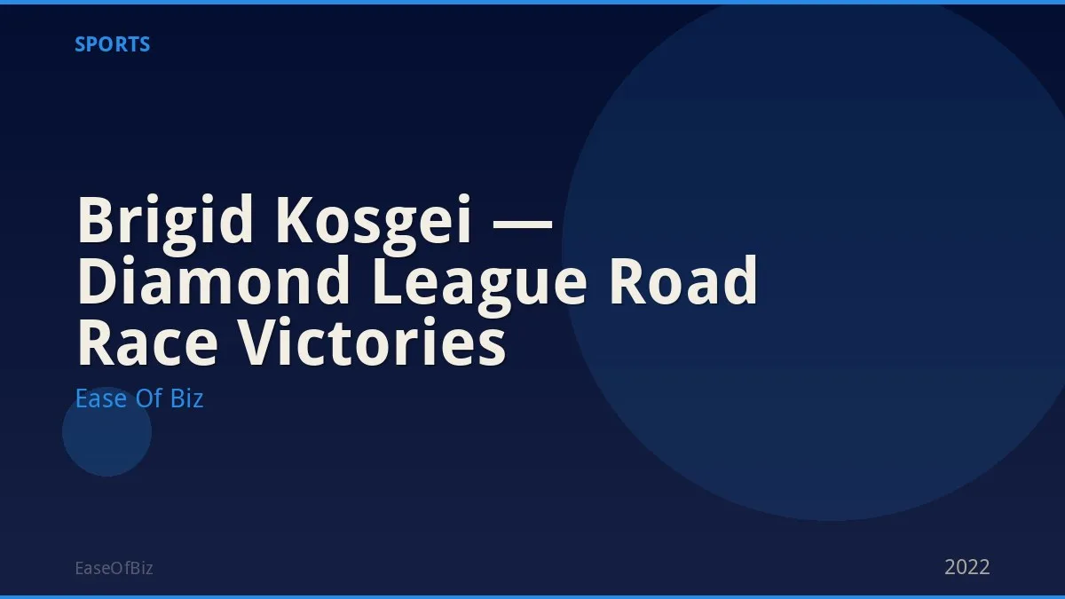 Brigid Kosgei — Diamond League Road Race Victories