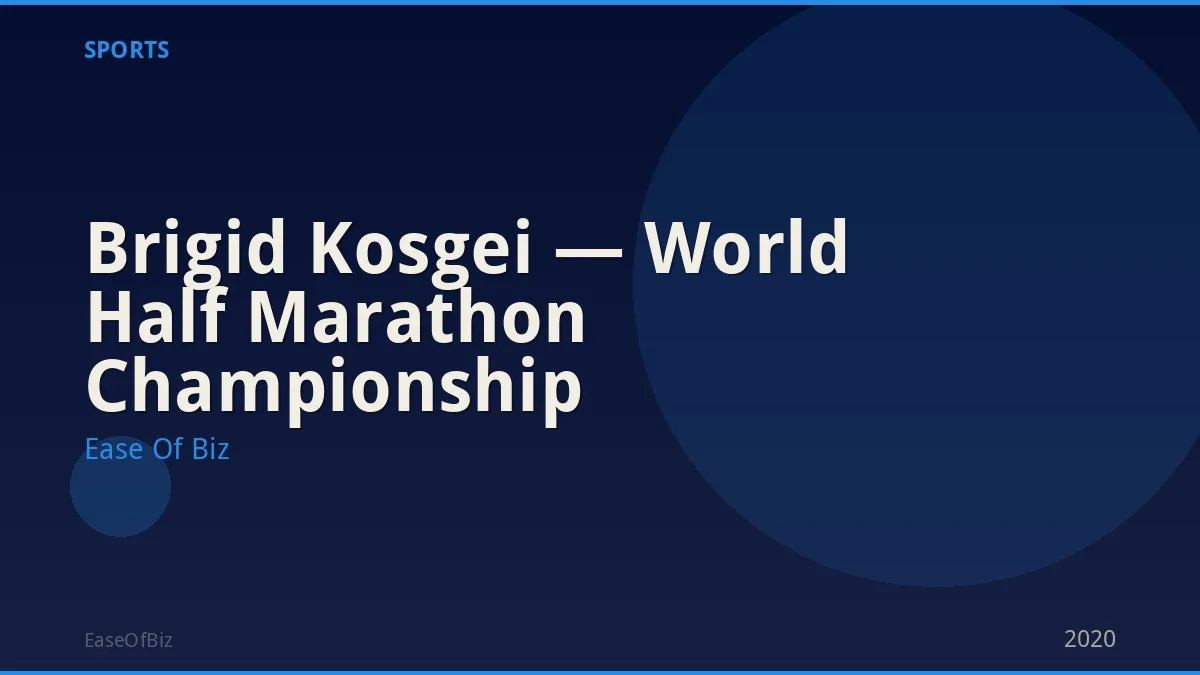 Brigid Kosgei — World Half Marathon Championship